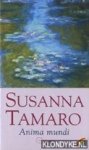 Tamaro, Susanna - Anima mundi