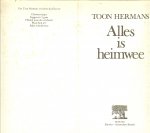 Hermans Toon - Alles is heimwee