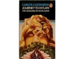 Carlos Castaneda - Journey to Ixtlan. The lessons of Don Juan - Carlos Castaneda Carlos Castaneda - Journey to Ixtlan. The lessons of Don Juan - Carlos Castaneda