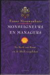Frans Nieuwenhuis - Monseigneurs  en managers. De Kerk van Rome en de Shell vergeleken