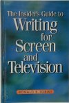 Ron Tobias - The Insider's Guide to Writing for Screen and Television