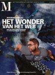 Starink, Laura (inl.) - Het wonder van het web. Een miljard wereldburgers is aangesloten op internet. Internet special