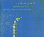 Elerie, J.N.H. e.a. - Dollardzijlvest Gepeild en Aangekaart (Een kartografische kijk op de geschiedenis van land en water in het oosten van Groningen en Drenthe), 108 pag. hardcover, zeer goede staat