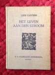 Cantens, Lode - Het leven aan de stroom. Verlucht met houtgravures door Luc De Jaegher