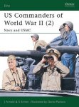 James R. ; Sinton, S. Arnold - Us Commanders of World War II (2) Navy and Usmc