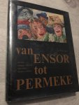 Smeets - Van ensor tot permeke zestien Vlaamse schrijvers zien zestien Vlaamse schilders