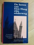 Samenstellers Niessen, Frits & Jurgens, erik - De heren van Den Haag zijn onderweg 100 gedichten en verzen over politiek en maatschappij
