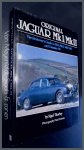 Thorley, Nigel - The original Jaguar Mk I / Mk II- The restorer's guide to MkI, MkII, 240/340 and Daimler V8