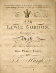 Haigh, Thomas (arr.): - The favorite Air Lewie Gordon, arranged as a duett for two performers on one piano forte