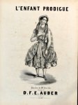 Auber, D.F.E.: - L`enfant prodigue. Romance. Paroles de Mr. Scribe. [Chanté par Mlle. Dameron]
