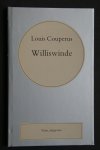 Louis Couperus - gebonden exemplaar  WILLISWINDE