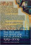 Rodgers, Gerry - The ILO and the Quest for Social Justice, 1919-2009.