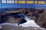 Yann Arthus-bertrand, Christian Balmes, Calliope Communications - 366 dagen, de aarde vanuit de hemel