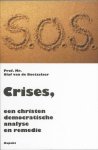 [{:name=>'Olaf van Boetzelaer', :role=>'A01'}] - Crises Een Christen-Democratische Analyse En Remedie