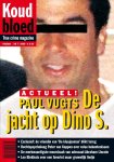 Paul Vugts - De jacht op Dino S Koud Bloed 7: true crime magazine