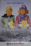 Karels-Meeuse, M.H. - Het kerstfeest van Ries en Maaike *nieuw* - laatste exemplaren!
