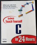 Zhang, Tony - Teach Yourself C in 24 Hours (Sams Teach Yourself) met CD-ROM