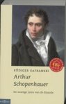 SAFRANSKI, Rüdiger - Arthur Schopenhauer