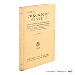 Bulletin, Chronique D'egypte. - Chronique d'Égypte. Bulletin périodique de la fondation Égyptologique Reine Élisabeth. Vingt-deuxième année. No 44 - juillet 1947.