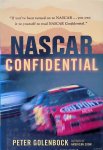 Golenbock, Peter - Nascar Confidential: Triumph and Tragedy in America's Racing Heartland