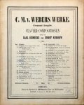 Weber, Carl Maria von: - [Sammelband] Sept variations sur Vien qua Dorina bella. Op. 7 (C.M. v. Webers Werke. Gesammt-Ausgabe. Clavier-Compositionen revidirt von Carl Reinecke und Ernst Rudorff)