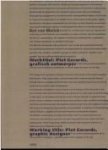Melick, Ben van - Werktitel: Piet Gerards, grafisch ontwerper : Working title: Piet Gerards, graphic designer Melick, Ben van - Werktitel: Piet Gerards, grafisch ontwerper : Working title: Piet Gerards, graphic designer