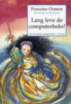 F. OOMEN - LANG LEVE DE COMPUTERHEKS