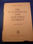 Mommsen, Momme - Die entstehung von Goethes Werken. 2 Bände