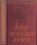Delden, Gerard van - Jonge Menschen Zoeken