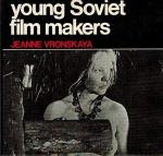 Vronskaya, Jeanne - Young Soviet Film Makers