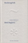 Sanders, Ewoud - Boekengeluk, Vijftig hoogtepunten uit het Museum Meermanno / Book Happiness, fifty highlights...