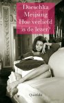 Doeschka Meijsing - Hoe verliefd is de lezer?