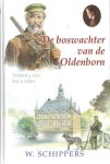 Schippers, W. - De boswachter van de Oldenborn