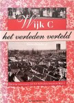 Wees, Marja van der - Wijk C het verleden verteld
