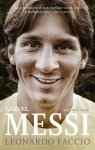 Leonardo Faccio 94222 - Lionel Messi de jongen die altijd te laat kwam (en nu altijd de eerste is)