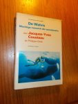 COUSTEAU, JACQUES-YVES, - De Walvis. Machtige monarch der wereldzeeen.