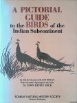 Ali, Salim & Dillon Ripley & John Henry Dick - A Pictorial Guide to the Birds of the Indian Subcontinent