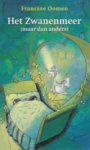 Oomen, Francine - HET ZWANENMEER (maar dan anders)