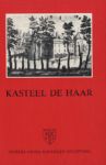 Janssen, H.L. / Nieuwenhuis, H. - Kasteel De Haar (serie Nederlandse kastelen - Nieuwe reeks, 15)