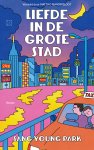 Sang Young Park - Liefde in de grote stad