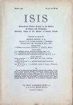 George Sarton - ISIS International Review devoted to the History of Science and Civilization Quaterly Organ of the History of Science Society N° 32, Vol IX (4) March 1928 George Sarton - ISIS International Review devoted to the History of Science and Civilization Quaterly Organ of the History of Science Society N° 32, Vol IX (4) March 1928