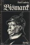 LUDWIG, EMIL - Bismarck