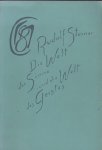 Steiner, Rudolf - Die welt der Snne und die welt des geistes