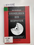 Berckhemer, Hans: - Grundlagen der Geophysik