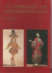 Utrecht, Luuk - Van hofballet tot postmoderne-dans