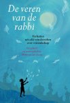 Zwan, Wim van der - De veren van de rabbi / verhalen uit alle windstreken over vriendschap