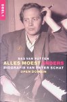 Putten, Bas van - Alles moest anders: biografie van Peter Schat: deel 1 Putten, Bas van - Alles moest anders: biografie van Peter Schat: deel 1