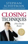 Stephan Schiffman - Closing Techniques That Really Work 4th