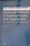 Buchbinder, I. L. & S.M. Kuzenko - Ideas and Methods of Supersymmetry and Supergravity or a Walk Through Superspace