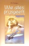 Kuijper, P.S. - Kuijper, P.S.-Wie alles prijsgeeft